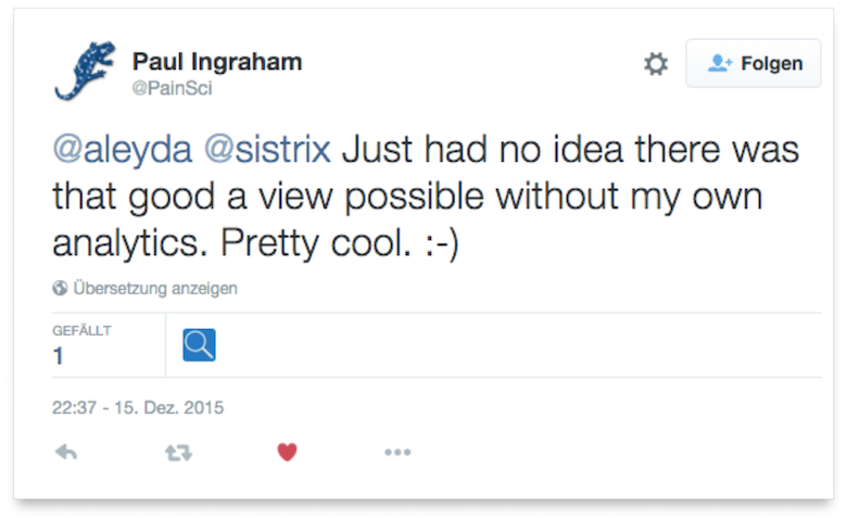 Tweet de Paul Ingraham "Just had no idea there was that good view possible without my own analytics. Pretty cool" sobre SISTRIX