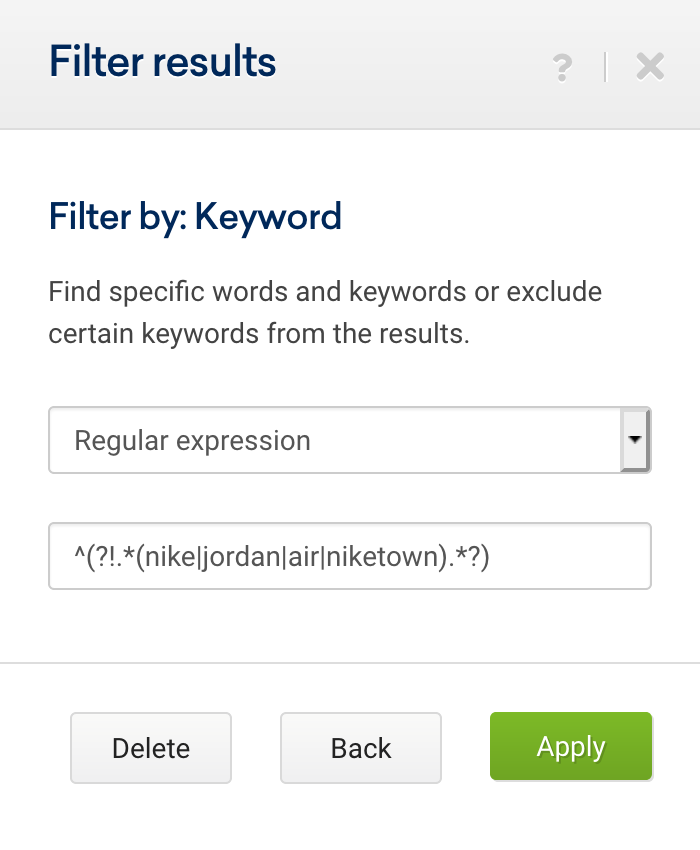 Filter Results box for the SISTRIX Toolbox keyword table. The filter is set to "Keyword" and then "Regular expression". The regex entered in is "^(?!.*(nike|jordan|air|niketown).*?)". 