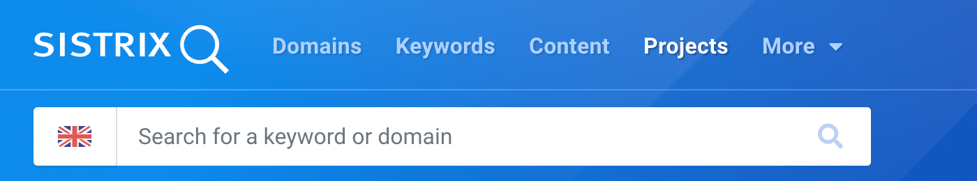 The navigation bar at the top of the SISTRIX start page contains the buttons Domains, Keywords, Content, Projects and a button for more items.