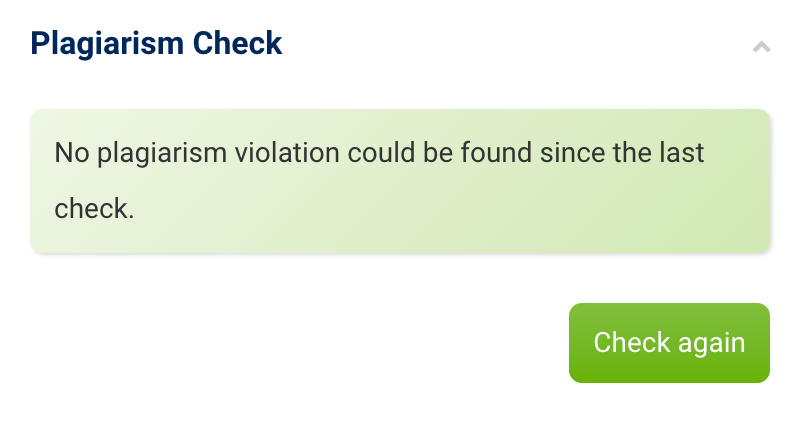 The plagiarism check integrated in the SISTRIX Content Assistant AI issues a notice if no plagiarism violation could be found in the text.