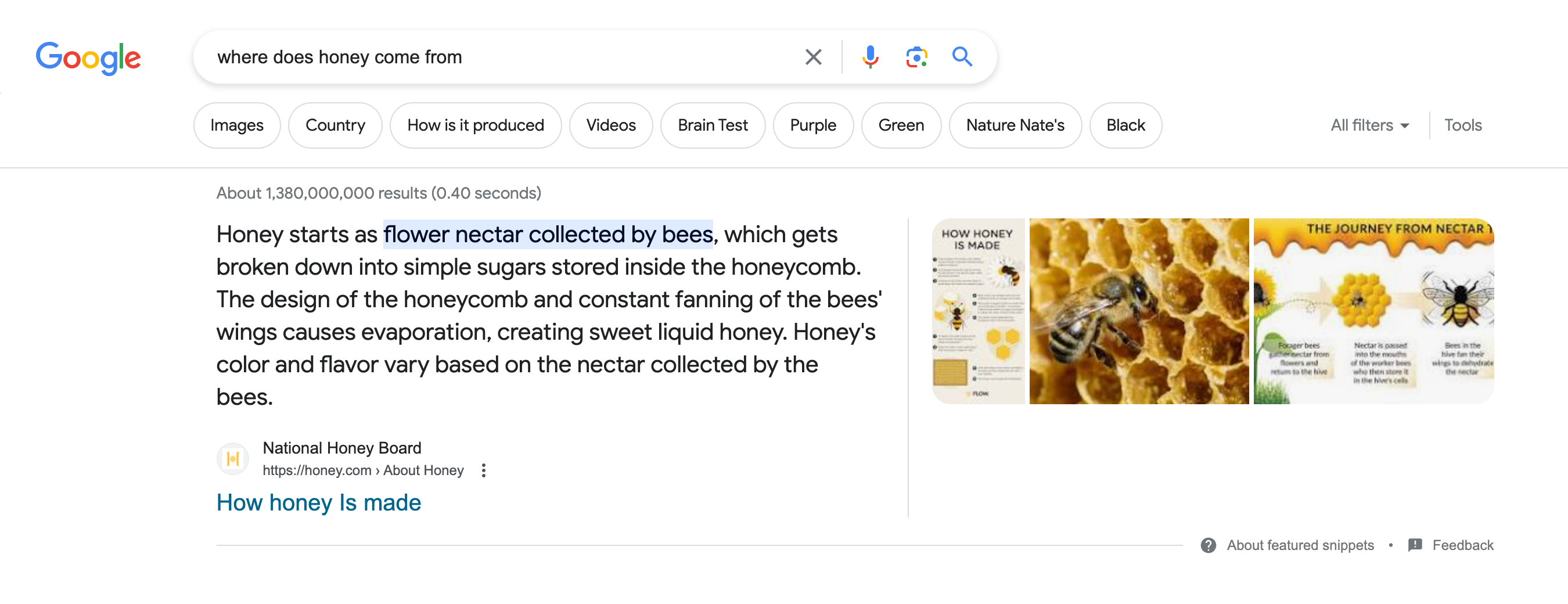 Search results page for the search query "where does honey come from". First, a Featured Snippet box is displayed in which, in addition to the text, images are also displayed.