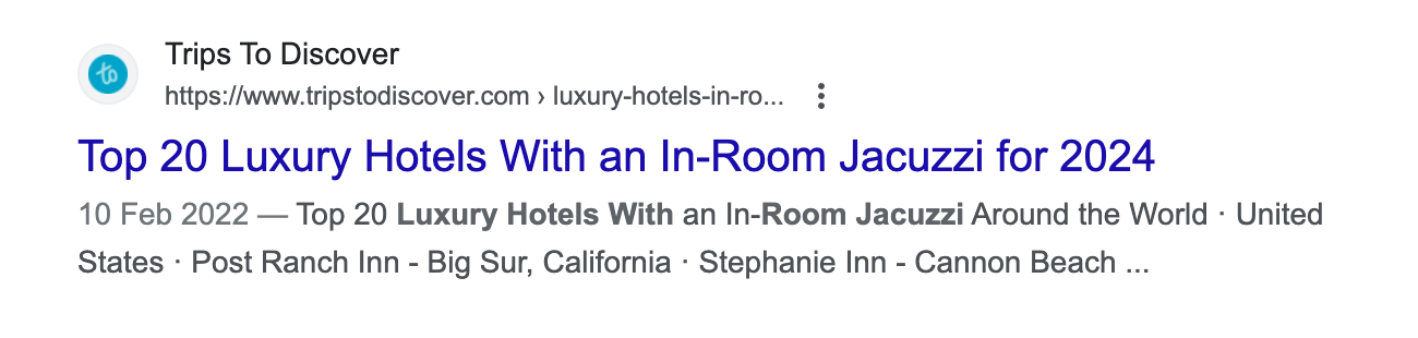 Search result on the Google SERPs with the title "Top 20 Luxury Hotels With an In-Room Jacuzzi for 2024".