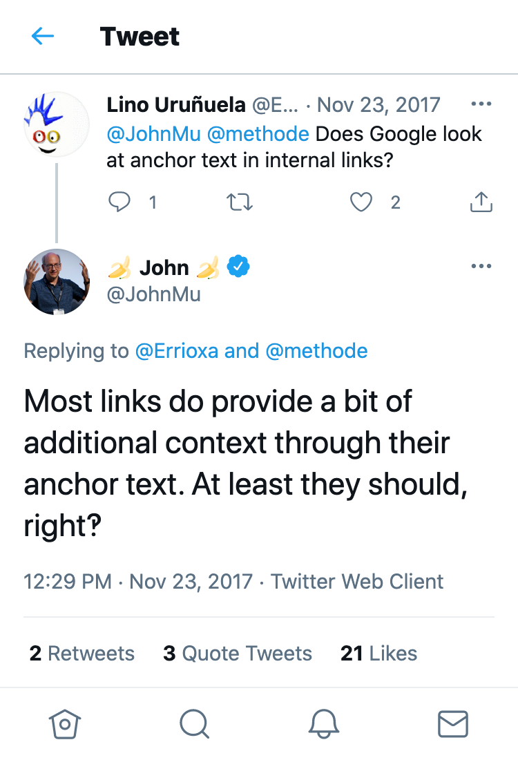 Shows a tweet from Lino Uruñuela. Lino Uruñuela asks John Mueller whether Google looks at the anchor texts of internal links. John Mueller's answer is: "Most links do provide a bit of additional context through their anchor text. At least they should, right‽"